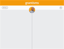 Tablet Screenshot of grantisms.com